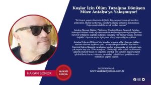 Kuşlar İçin Ölüm Tuzağına Dönüşen Müze Antalya'ya Yakışmıyor!