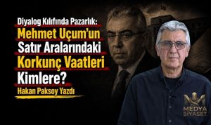 Mehmet Uçum’un ısrarındaki sırlar – Hakan Paksoy Yazdı