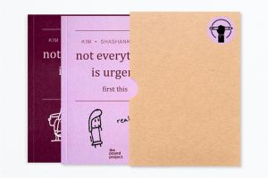 How we made it: Not everything is urgent