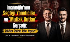 Bir Varmış Bir Yokmuş – Prof.Dr. Duran Bülbül & Melih Demirel Yazdı