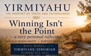 Matot-Masei: Yirmiyahu – Winning Isn’t the Point