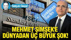Mehmet Şimşek'e dünyadan üç büyük şok
