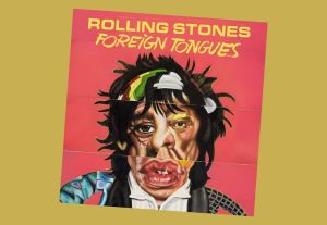 “Foreign tongues”, o hay Stones para rato