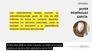 El Mundial 2030 en Gran Canaria: un millonario peaje público al servicio del capitalismo de la FIFA