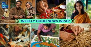 Good News This Week: An Engineer, an HR Manager & a Royal Family All Saving India’s Dying Crafts