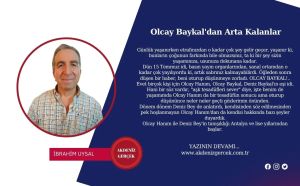 Olcay Baykal'dan Arta Kalanlar