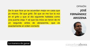 La manera de ganar