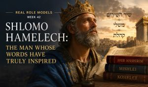 Shlomo HaMelech: His Words Have Truly Inspired