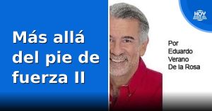 Más allá del pie de fuerza II