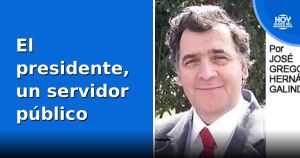 El presidente, un servidor público