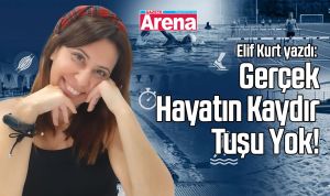 Gerçek Hayatın Kaydır Tuşu Yok!
