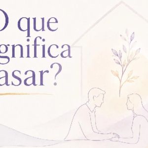O que significa casar?