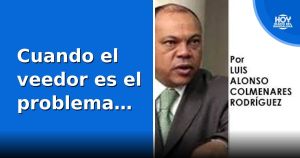 Cuando el veedor es el problema…
