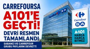 A101 CarrefourSA’yı Satın Aldı
