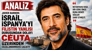 Javier Bardem: İsrail İspanya’yı Cezalandırıyor