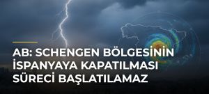AB: Schengen Bölgesinin İspanyaya Kapatılması Süreci Başlatılamaz
