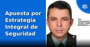 Apuesta por Estrategia Integral de Seguridad