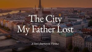The City My Father Lost — Part I