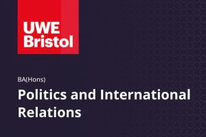 BA(Hons) Politics and International Relations at UWE Bristol