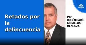 Retados por la delincuencia