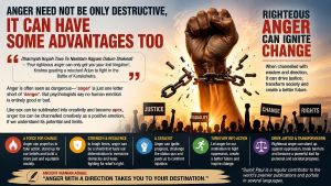 Anger Need Not Be Only Destructive, It Can Have Some Advantages Too