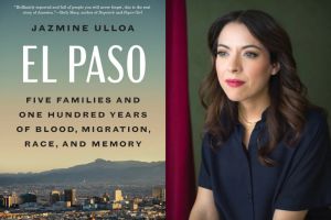 El Paso y la historia ignorada en Estados Unidos