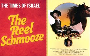 ‘The Frisco Kid’: A (gefilte) fish out of water in the Wild West