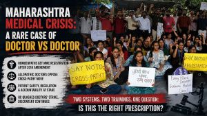 Maharashtra Medical Crisis: A Rare Case Of Doctor Vs Doctor