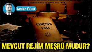 Mevcut rejim meşru mudur?