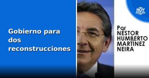 Gobierno para dos reconstrucciones