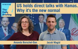 Daily Briefing Aug. 18 – US holds direct talks with Hamas. Why it’s the new normal