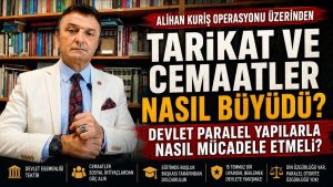 Devlet, cemaatler ve egemenliğin sınırları… Devlet içinde devlet olmaz!.. Tarikat ve cemaatler nasıl büyüdü?