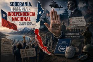 Chile: Soberanía, defensa e independencia nacional