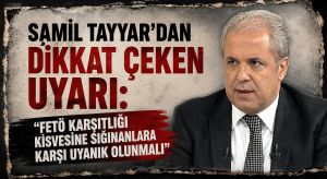FETÖ Karşıtlığı Kisvesine Sığınanlara Karşı Uyanık Olunmalı