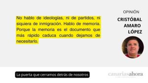La puerta que cerramos detrás de nosotros