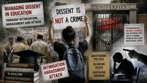 Managing Dissent In Education Through Intimidation, Harassment And Attack