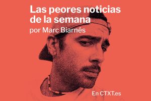 Las peores noticias de la semana