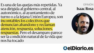 Nos sentimos abandonados