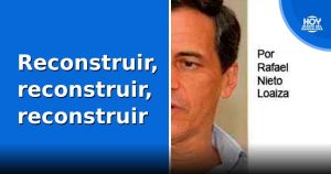 Reconstruir, reconstruir, reconstruir
