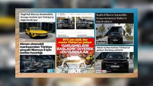 Medyamız olmayan otomobil devini Türkiye’ye getirdi