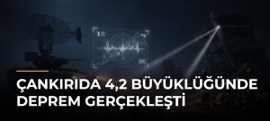 Çankırıda 4,2 Büyüklüğünde Deprem Gerçekleşti