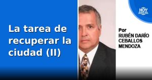 La tarea de recuperar la ciudad (II)