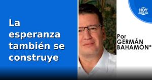 La esperanza también se construye