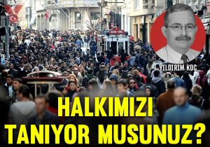 Halkımızı tanıyor musunuz?