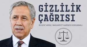 Arınç’tan Süleymancılar Soruşturması İçin Gizlilik Çağrısı