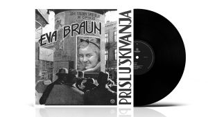 Kultni album „Prisluškivanja“ Eve Braun ponovo na vinilu