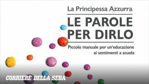Le parole per dirlo: un libro sulla «rivoluzione» dei sentimenti a scuola