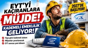 Kademeli Emeklilik için 2027 Tarihi Gündemde