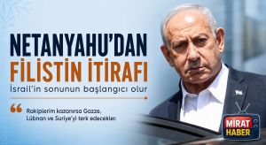 Netanyahu’dan Filistin Devleti İtirafı