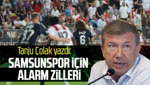 Tanju Çolak yazdı: Samsunspor için alarm zilleri